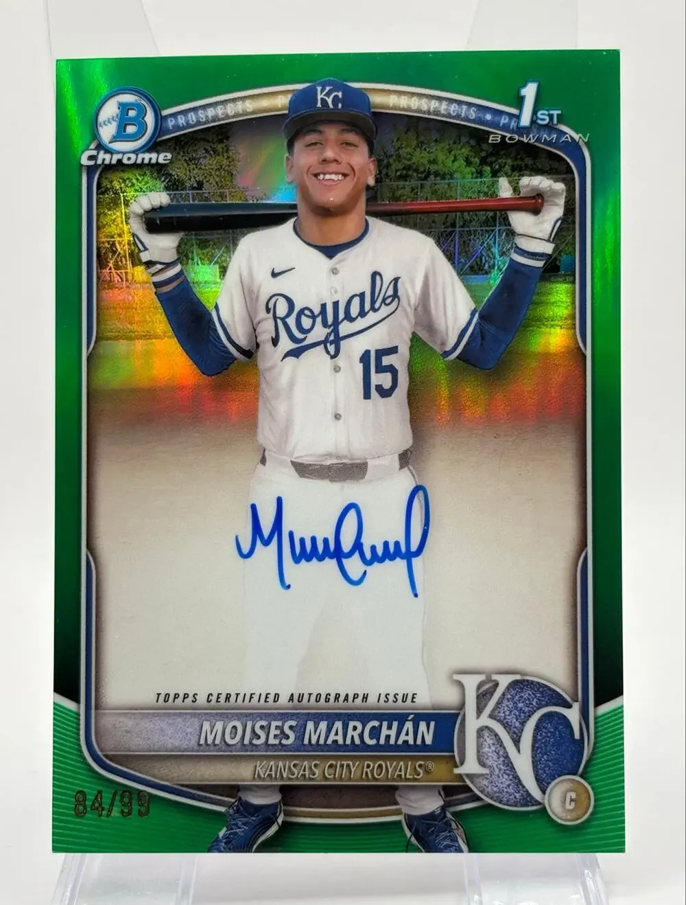 2025 Bowman Chrome 1st Moises Marchan True Green Refractor Auto 84/99 SP Royals